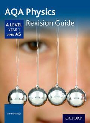 Book cover for AQA A Level Physics Year 1 Revision Guide