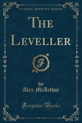 Book cover for The Leveller (Classic Reprint)