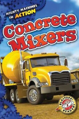 Cover of Concrete Mixers