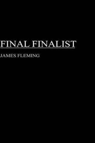 Cover of Final Finalist