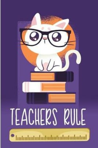 Cover of Teachers Rule