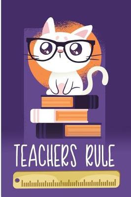 Book cover for Teachers Rule