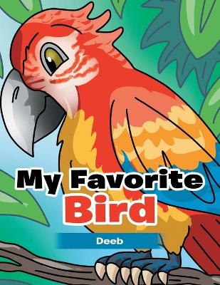 Book cover for My Favorite Bird