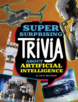 Book cover for Super Surprising Trivia about Artificial Intelligence