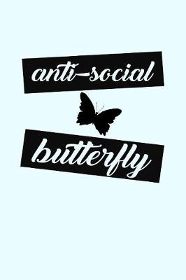 Book cover for Anti-Social Butterfly