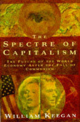 Book cover for The Spectre Of Capitalism