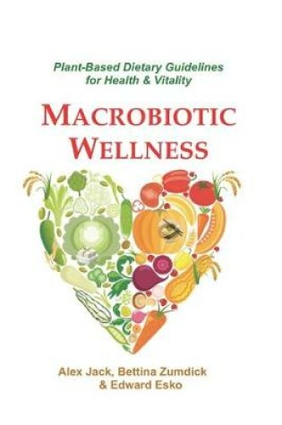 Cover of Macrobiotic Wellness