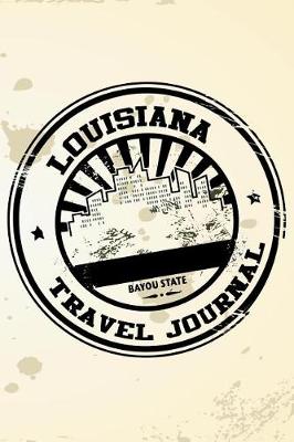 Book cover for Louisiana Travel Journal