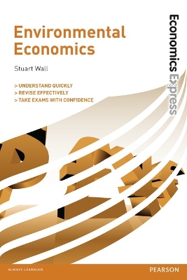 Book cover for Economics Express: Environmental Economics