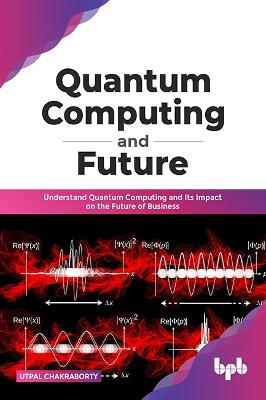 Book cover for Quantum Computing and Future
