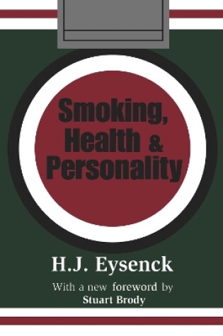 Cover of Smoking, Health and Personality