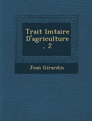 Book cover for Trait L Mtaire D'Agriculture, 2