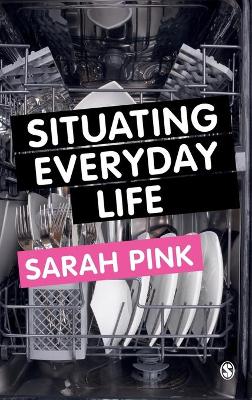 Book cover for Situating Everyday Life