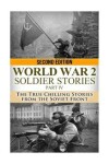Book cover for WWII Soldier Stories Part IV
