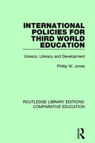 Cover of International Policies for Third World Education