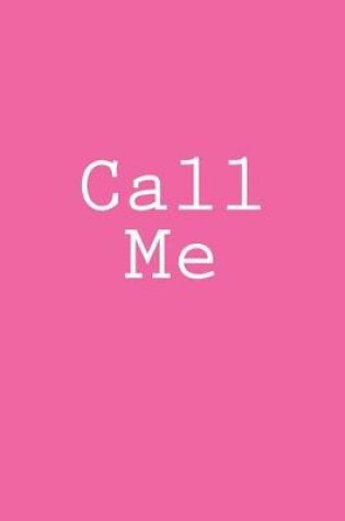 Cover of Call Me