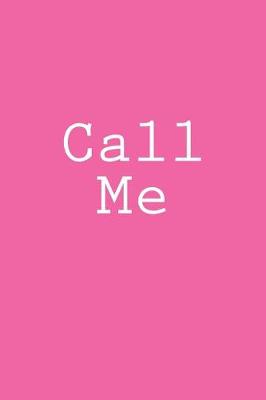 Book cover for Call Me