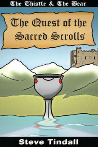 Cover of The Quest of the Sacred Scrolls