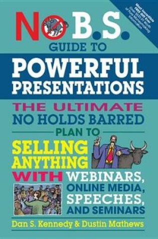 Cover of No B.S. Guide to Powerful Presentations