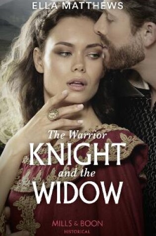 Cover of The Warrior Knight And The Widow