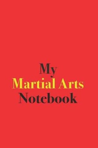 Cover of My Martial Arts Notebook