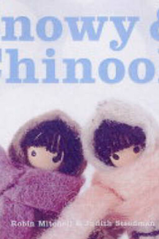 Cover of Snowy & Chinook