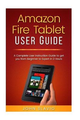 Book cover for Amazon Fire Tablet User Guide