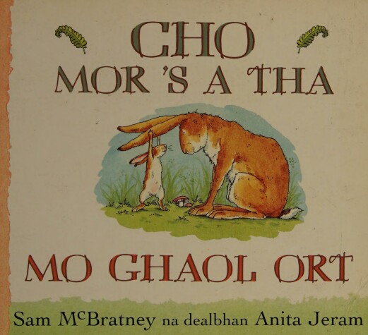 Book cover for Cho Mor's A Tha Mo Ghaol Ort