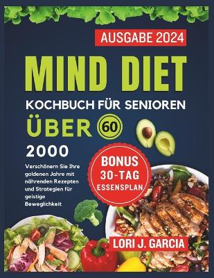 Cover of Mind Diet Kochbuch für Senioren über 60