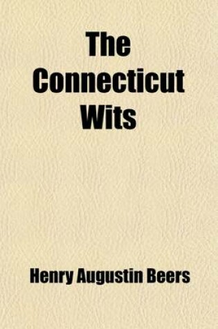 Cover of The Connecticut Wits; And Other Essays