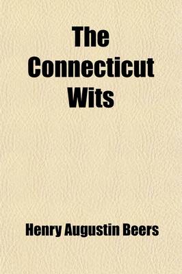 Book cover for The Connecticut Wits; And Other Essays