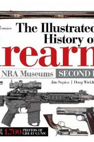 Cover of The Illustrated History of Firearms, 2nd Edition