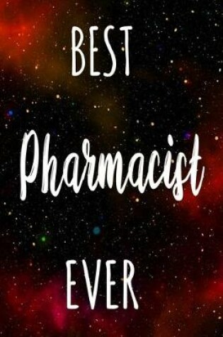 Cover of Best Pharmacist Ever