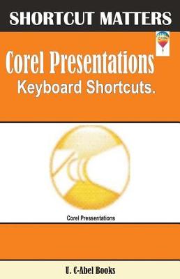 Book cover for Corel Presentations Keyboard Shortcuts