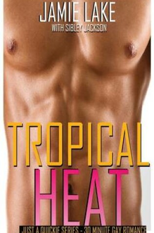 Cover of Tropical Heat