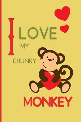 Book cover for I Love my Chunky Monkey