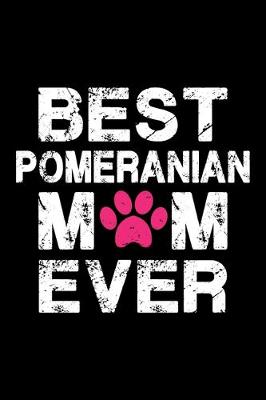 Book cover for Best Pomeranian mom ever