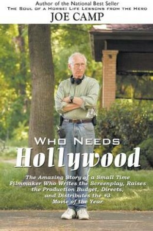 Cover of Who Needs Hollywood