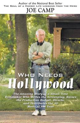 Cover of Who Needs Hollywood