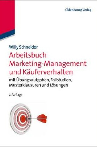 Cover of Arbeitsbuch Marketing-Management und Käuferverhalten