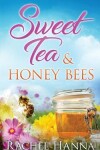 Book cover for Sweet Tea & Honey Bees