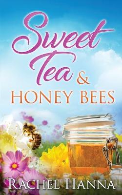 Book cover for Sweet Tea & Honey Bees