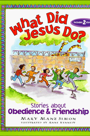 Cover of What Did Jesus Do?