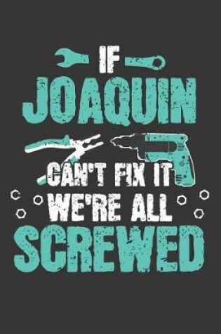 Cover of If JOAQUIN Can't Fix It