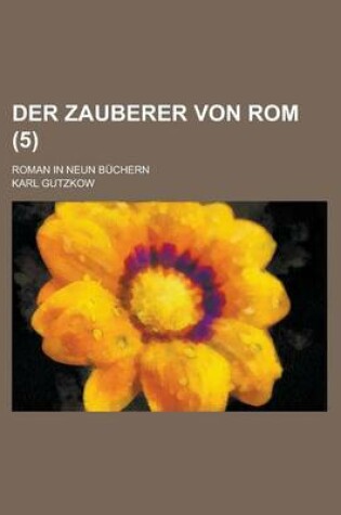 Cover of Der Zauberer Von ROM (5); Roman in Neun Buchern