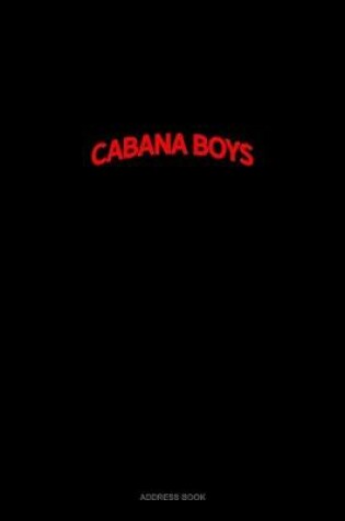 Cover of Bearded Cabana Boys Do It Better