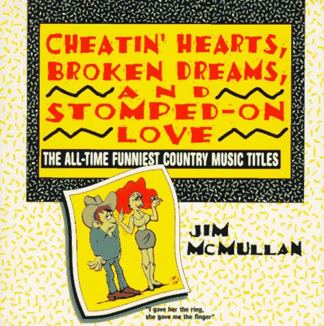 Book cover for Cheatin' Hearts, Broken Dreams and Stomp