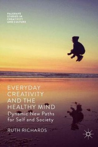 Cover of Everyday Creativity and the Healthy Mind