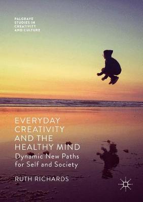 Book cover for Everyday Creativity and the Healthy Mind