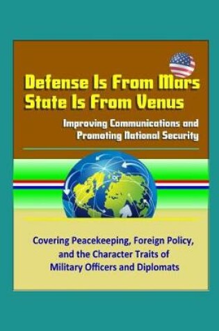 Cover of Defense Is From Mars, State Is From Venus